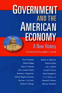 Government & the American Economy: A New History