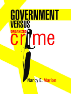 Government Versus Organized Crime - Marion, Nancy E