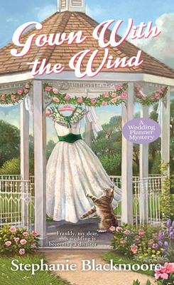 Gown with the Wind - Blackmoore, Stephanie