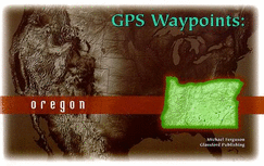 GPS Waypoints: Oregon - Ferguson, Michael, Dr.