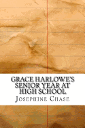 Grace Harlowe's Senior Year at High School