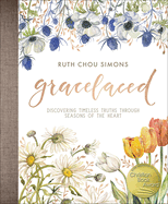 Gracelaced: Discovering Timeless Truths Through Seasons of the Heart