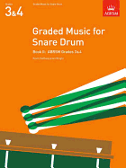 Graded Music for Snare Drum, Book II: Grades 3-4 - Hathway, Kevin (Composer), and Wright, Ian (Composer)