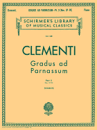 Gradus Ad Parnassum - Book 2: Schirmer Library of Classics Volume 168 Piano Solo