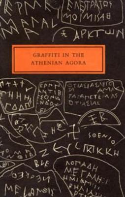 Graffiti in the Athenian Agora (Agora Picture Book 14) - Lang, Mabel L