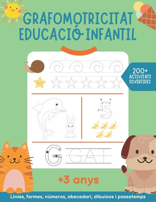 Grafomotricitat educaci infantil: + 3anys. Quadern d'activitats de traos i preescriptura per millorar el maneig del llapis. - Happy Road Books, Editorial