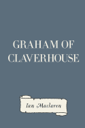 Graham of Claverhouse