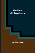 Graham of Claverhouse