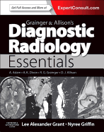 Grainger & Allison's Diagnostic Radiology Essentials: Expert Consult: Online and Print