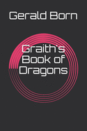 Graith's Book of Dragons