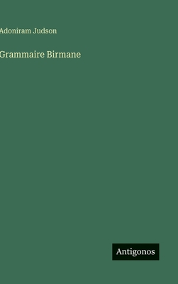 Grammaire Birmane - Judson, Adoniram