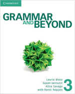 Grammar and Beyond Level 3 Student's Book, Online Workbook, and Writing Skills Interactive Pack - Reppen, Randi, and Blass, Laurie, and Iannuzzi, Susan