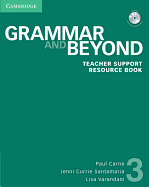 Grammar and Beyond Level 3 Teacher Support Resource Book