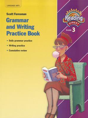 Grammar and Writing Practice Book, Grade 3 - Foresman, Scott