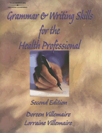 Grammar and Writing Skills for the Health Professional