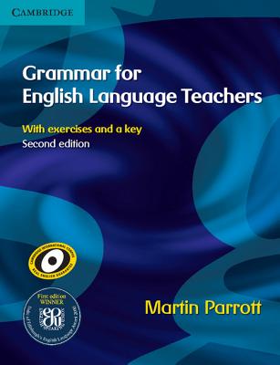 Grammar for English Language Teachers - Parrott, Martin, Dr.