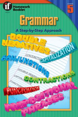 Grammar, Grade 5: A Step-By-Step Approach - Instructional Fair (Compiled by)