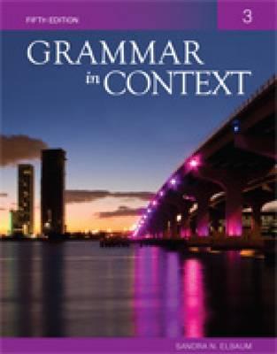 Grammar in Context 3 - Elbaum, Sandra N