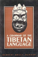 Grammar of the Tibetan Language