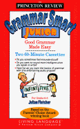 Grammar Smart Junior: Good Grammar Made Easy