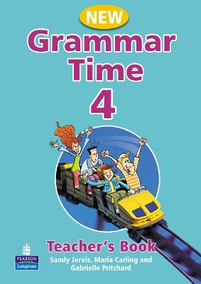 Grammar Time Level 4 Teachers Book New Edition - Jervis, Sandy, and Carling, Maria