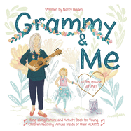 Grammy & ME: Gifts Inside of ME!