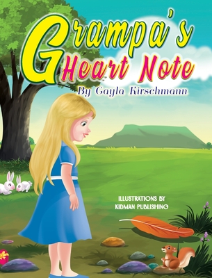 Grampa's Heart Note - Kirschmann, Gayla