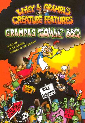 Grampa's Zombie BBQ - 