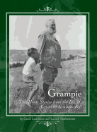 Grampie: True Home Stories from the Life of Alexander Graham Bell