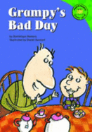 Grampy's Bad Day - DeMers, Dominique