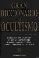 Gran Diccionario del Ocultismo