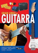 Gran Libro de Guitarra - Doblado, Ana (Editor)