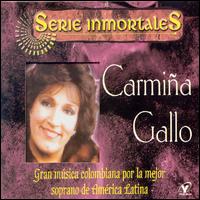 Gran Musica Colombiana Por la Mejor Soprano - Carmina Gallo