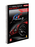Gran Turismo 5: PRIMA Essential Track Guide