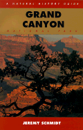 Grand Canyon: A Natural History Guide