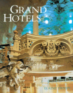 Grand Hotels: Reality & Illusion; An Architectural and Social History