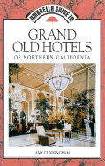 Grand Old Hotels of No - Cunningham, Amy