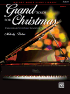 Grand Solos for Christmas, Bk 1: 8 Arrangements for Early Elementary Pianists