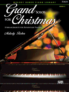 Grand Solos for Christmas, Bk 2: 8 Arrangements for Elementary Pianists