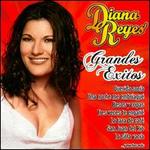 Grandes Exitos - Diana Reyes