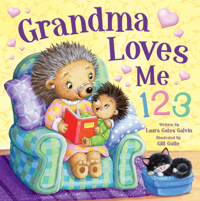Grandma Loves Me 123 - Gates Galvin, Laura