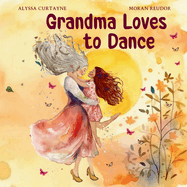 Grandma Loves to Dance
