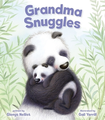 Grandma Snuggles - Nellist, Glenys