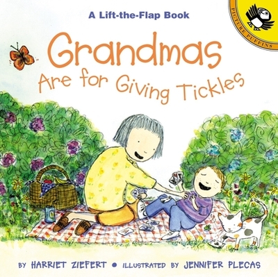 Grandmas Are for Giving Tickles - Ziefert, Harriet