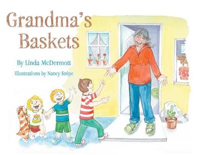 Grandma's Baskets - McDermott, Linda