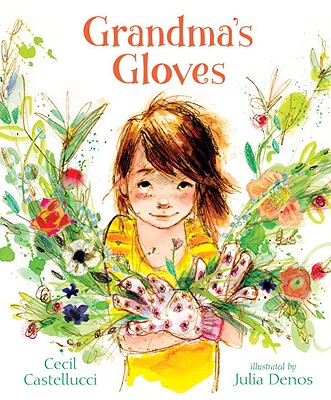 Grandma's Gloves - Castellucci, Cecil