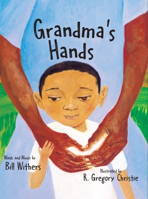Grandma's Hands - Withers, Bill