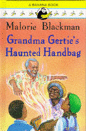 Grandma's Haunted Handbag