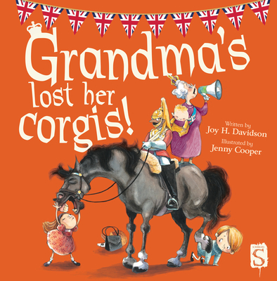 Grandma's Lost Her Corgis - Davidson, Joy H