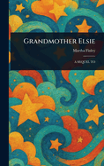 Grandmother Elsie